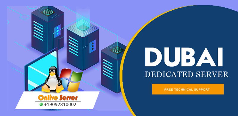 Dubai Dedicated Server - Onlive Server