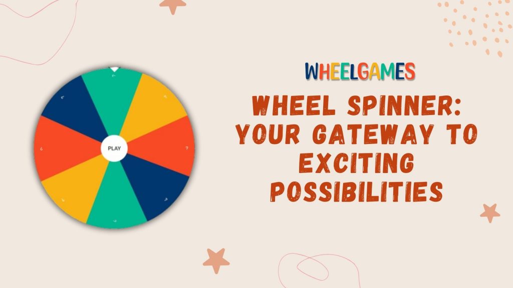 Spin the Wheel
